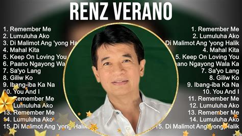 RENZ VERANO All Songs Greatest Hits